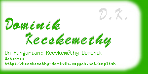 dominik kecskemethy business card